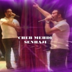 Cheb mehdi senhaji